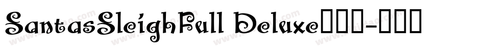 SantasSleighFull Deluxe手机版字体转换